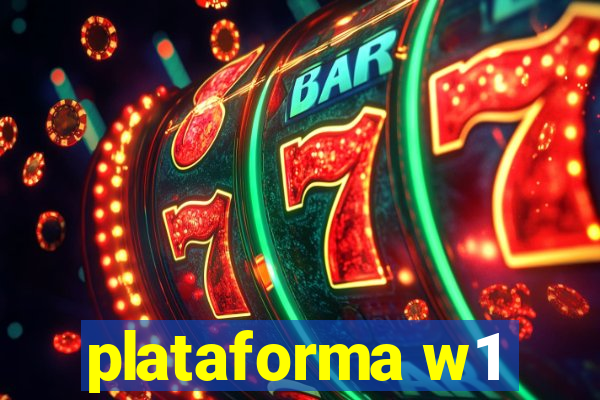 plataforma w1